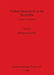 Violent Interactions in the Mesolithic: Evidence and meaning by Mirjana Roksandic