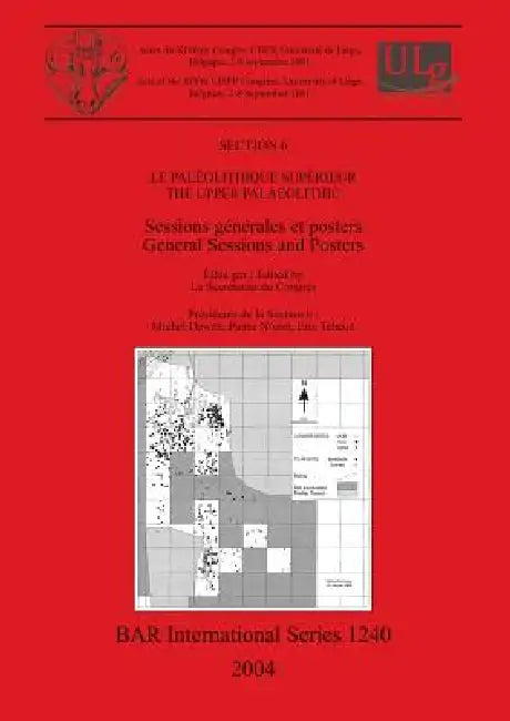 Le Paléolithique Supérieur / The Upper Palaeolithic by Le Secrétariat Du Congrès