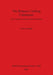 The Brauron Clothing Catalogues: Text, Analysis, Glossary and Translation by Liza Cleland