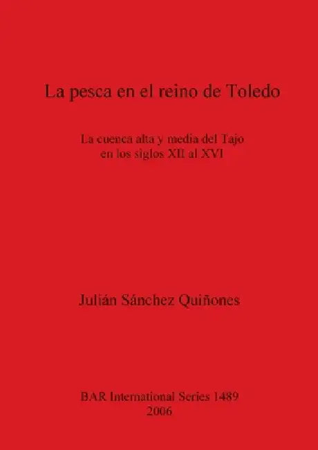 La pesca en el reino de Toledo by Julián Sánchez Quiñones