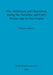 Pits, Settlement and Deposition during the Neolithic and Early Bronze Age in East Anglia by Duncan Garrow