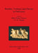 Warfare, Violence and Slavery in Prehistory by Mike Parker Pearson, I. J. N. Thorpe