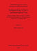 Safeguarding Africa's Archaeological Past by Niall Finneran