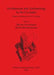 Architecture and Archaeology in the Cyclades: Papers in honour of J.J. Coulton by Marina Yeroulanou, Maria Stamatopoulou