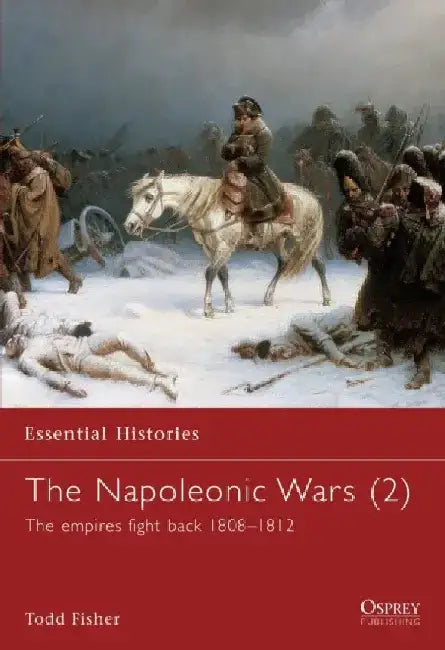 The Napoleonic Wars by Kathleen (The TRAINOR Center) Trainor