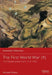 The First World War by Yanrui (Univ Of Western Australia, Australia) Wu