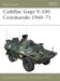 Cadillac Gage V-100 Commando 1960-71 by Richard Lathrop
