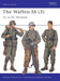 The Waffen-SS (3): 11. to 23. Divisions by Gordon Williamson