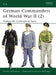 German Commanders of World War II (2): Waffen-SS, Luftwaffe & Navy by Gordon Williamson