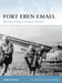 Fort Eben Emael: The Key to Hitler's Victory in the West by Simon Dunstan