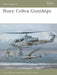 Huey Cobra Gunships by Chris Bishop
