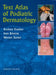 Text Atlas of Podiatric Dermatology by Rodney Dawber