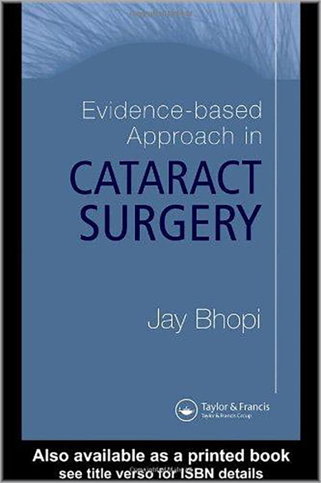 Evidence-Based Approach In Cataract Surgery