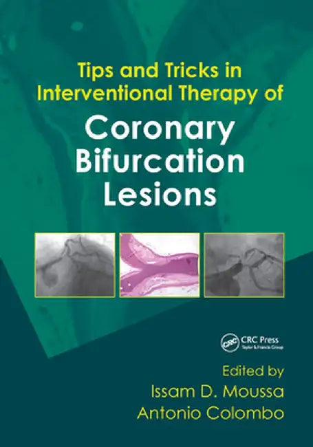 Tips and Tricks in Interventional Therapy of Coronary Bifurcation Lesions