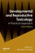 Developmental and Reproductive Toxicology by Ronald D Hood