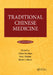 Traditional Chinese Medicine by Chun-Su Yuan