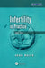 Infertility In Practice by Balen