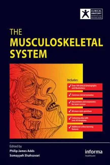 The Musculoskeletal System by Philip Adds