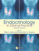 Endocrinology in Clinical Practice by Philip E. Harris