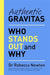 Authentic Gravitas by Dr Rebecca Newton