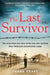 The Last Survivor by Frank Krake