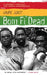 Born Fi' Dead by Laurie Gunst