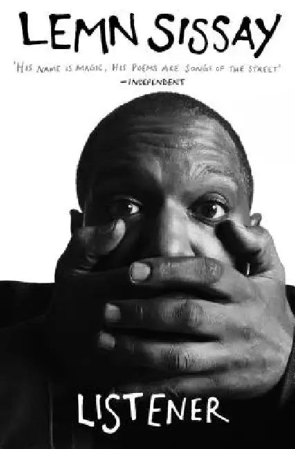 Listener by Lemn Sissay