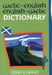 Gaelic - English Dictionary by Geddes & Grosset