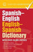 Spanish-English, English-Spanish Dictionary by Geddes and Grosset