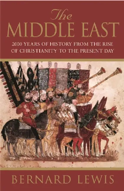 The Middle East by Bernard Lewis