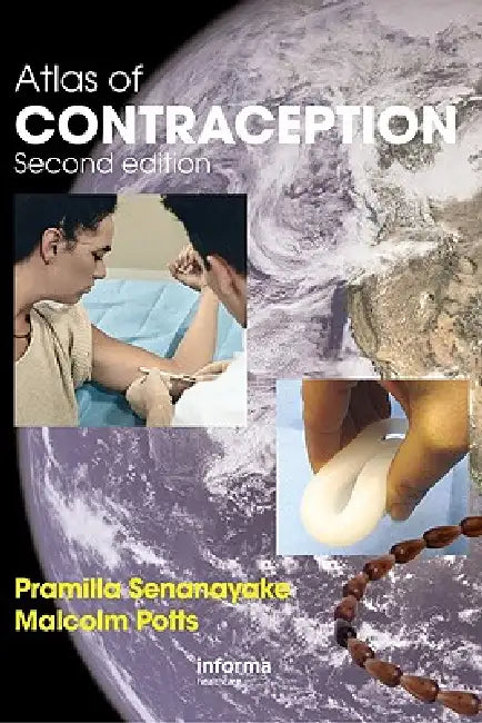 Atlas of Contraception by Pramilla Senanayake