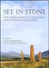 Set in Stone: New Approaches to Neolithic Monuments in Scotland by Amelia Pannett