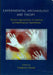 Experimental Archaeology and Theory: Recent Approaches to Archaeological Hypotheses by Frederick W. F. Foulds