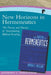 New Horizons in Hermeneutics: The Theory and Practice of Transforming Biblical Reading by Anthony C. Thiselton