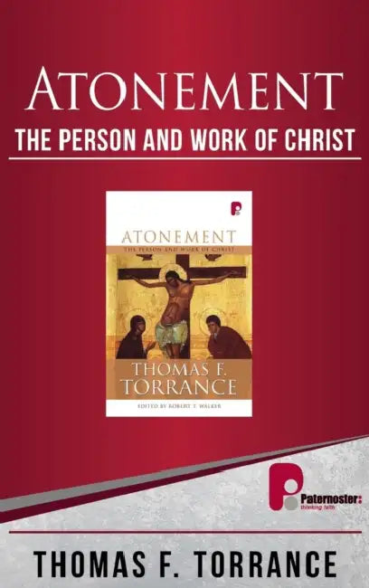 Atonement: The Person and Work of Christ by Susie Murphy