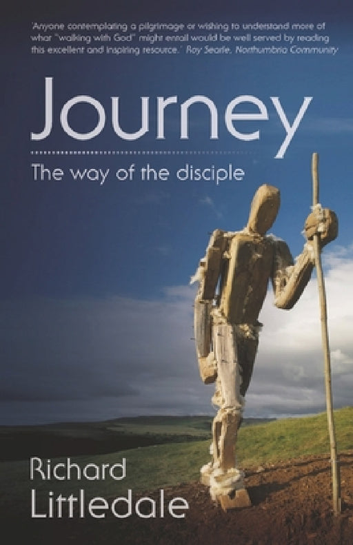 Journey: The Way of the Disciple by Richard Littledale