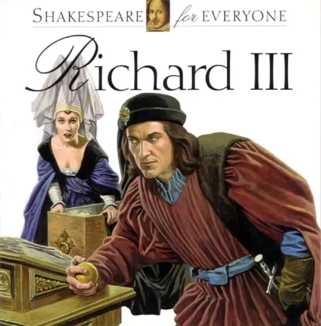 Richard III by William Shakespeare