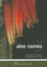 The Aloe Names Book by O. M. Grace