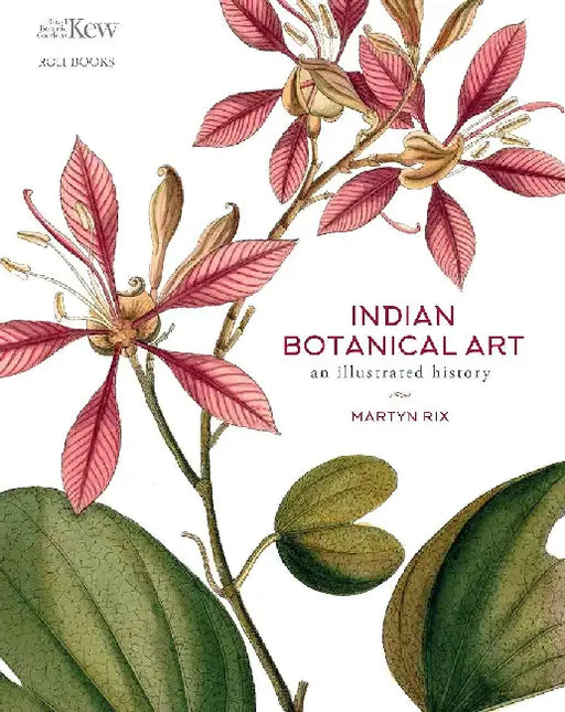Indian Botanical Art by Martyn Rix