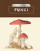 Kew Pocketbooks: Fungi by Kew The Royal Botanic Gardens