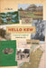 Hello Kew: A Souvenir Scrapbook by Sophie Shillito