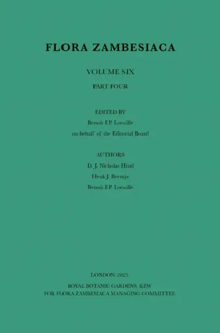 Flora Zambesiaca Compositae 6 (4): Volume 4 by Benoit Loeuille