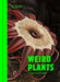 Weird Plants by Chris Thorogood