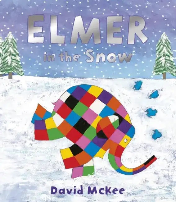Elmer in the Snow by David McKee