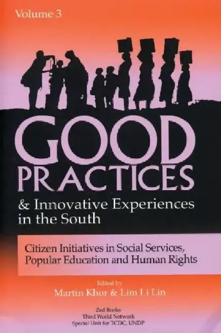 Good Practices and Innovative Experiences in the South (Volume 3) by Charles Cruickshank