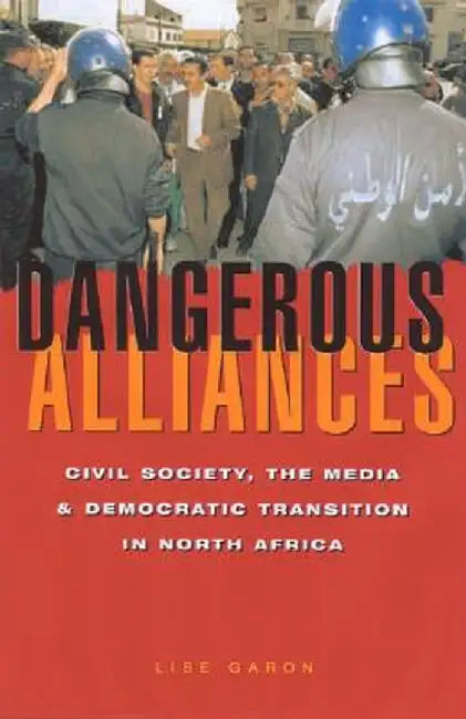 Dangerous Alliances by Lise Garon