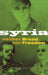 Syria: Neither Bread Nor Freedom by Alan George