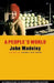 A People's World: Alternatives to Economic Globalization by John Madeley