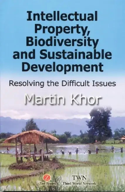 Intellectual Property, Biodiversity and Sustainable Development by Samuel Beckett