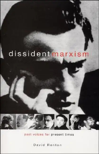 Dissident Marxism by David Renton